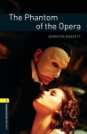 Oxford Bookworms Library: Level 1:: The Phantom of the Opera