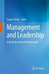 Management and Leadership – A Guide for Clinical Professionals