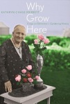Why Grow Here