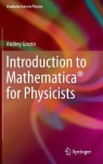 Introduction to Mathematica® for Physicists