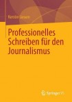 Professionelles Schreiben fur den Journalismus