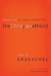 Christian Atheist Bible Study Participant's Guide