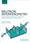 Neutron Interferometry