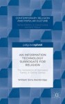 Information Technology Surrogate for Religion