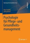 Psychologie fur Pflege- und Gesundheitsmanagement