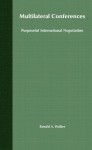 Multilateral Conferences