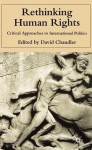 Rethinking Human Rights