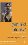 Feminist Futures?