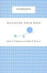 Managing Your Boss
