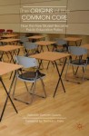 Origins of the Common Core