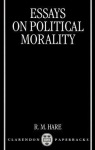 Essays on Political Morality