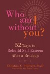Who Am I Without You?