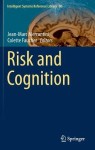 Risk and Cognition