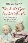 'We Ain't Got No Drink, Pa'
