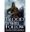 Blood Will Follow