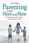 Parenting in the Here and Now