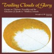 Trailing Clouds of Glory