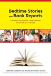 Bedtime Stories and Book Reports