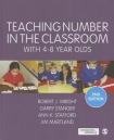 Teaching Number in the Classroom with 4-8 Year Olds