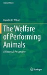 Welfare of Performing Animals