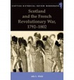 Scotland and the French Revolutionary War, 1792-1802