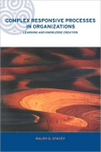 Complex Responsive Processes in Organizations