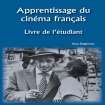 Apprentissage du cinema francais