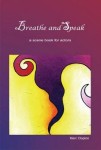 Breathe and Speak