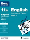 Bond 11+: English: Assessment Papers