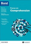 Bond 11+: English: Focus on Comprehension (for GL Assessment & other 11 plus exams)