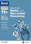 CEM How To Do: Bond 11+ Maths and Non-verbal Reasoning (for Cambridge Select Insight)