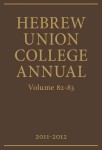 Hebrew Union College Annual Volumes 82-83