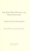 Ink, Stink Bait, Revenge, and Queen Elizabeth