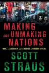Making and Unmaking Nations