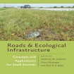 Roads and Ecological Infrastructure
