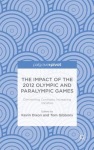 Impact of the 2012 Olympic and Paralympic Games