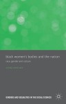 Black Women's Bodies and The Nation
