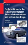Freiformflachen in der rechnerunterstutzten Karosseriekonstruktion und im Industriedesign