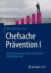 Chefsache Pravention I
