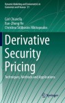 Derivative Security Pricing