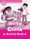 Oxford Read and Imagine: Starter: Hello, Clunk activity book