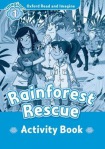 Oxford Read and Imagine: Level 1: Rainforest Rescue activity book