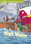 Oxford Read and Imagine: Level 3: High Water