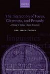 Interaction of Focus, Givenness, and Prosody