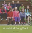 Waldorf Song Book