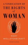 Vindication of the Rights of Woman (Vintage Feminism Short Edition)