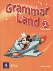 Grammar Land 1 Pupils' Book