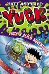 Yuck's Alien Adventure