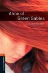Oxford Bookworms Library: Level 2: Anne of Green Gables