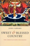 Sweet and Blessed Country